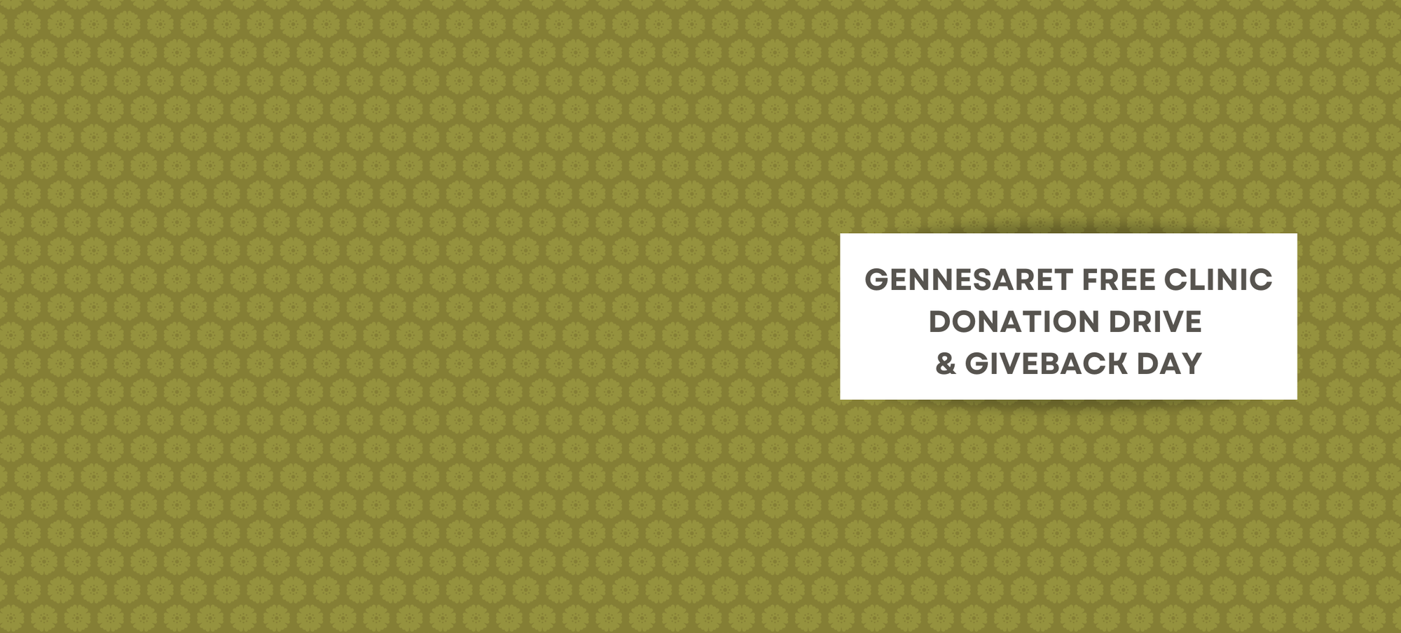 Gennesaret Free Clinic Donation Drive & Giveback Day