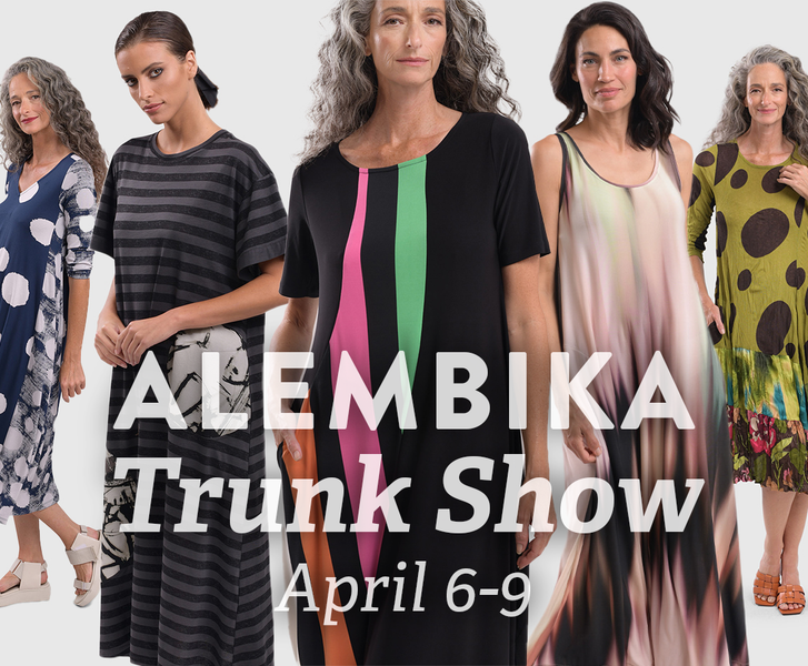 Alembika Trunk Show, April 6-9