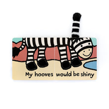 Load image into Gallery viewer, Jellycat IF I WERE A ZEBRA BOOK
